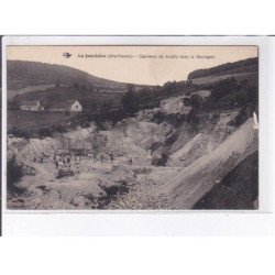 LA JONCHERE: carrières de kaolin dans la montagne - très bon état