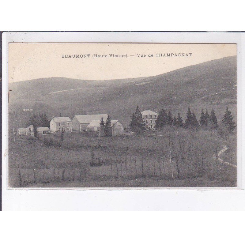 BEAUMONT: vue de champagnat - très bon état