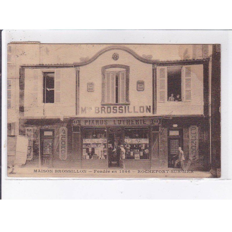 ROCHEFORT-sur-MER: maison brossillon, fondée en 1846, pianos lutherie, phono - très bon état
