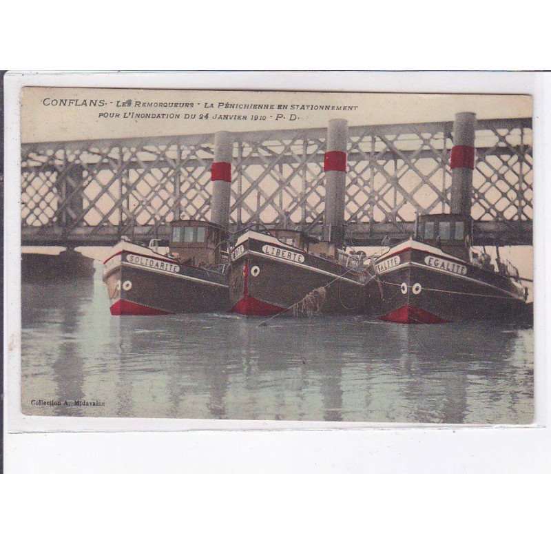 CONFLANS: les remmorqueurs, la pénichienne en stationnement pour l'inondation de janvier 1910, canal - très bon état