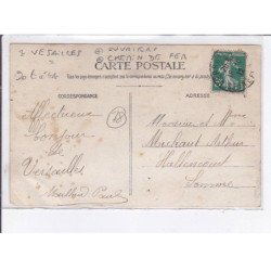 VERSAILLES: ouvriers, chemin de fer - état