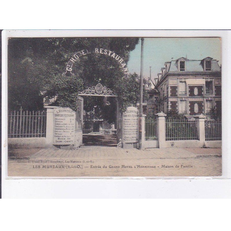 LES MUREAUX: entrée des grand hôtel l'hermitage, maison de famille - très bon état