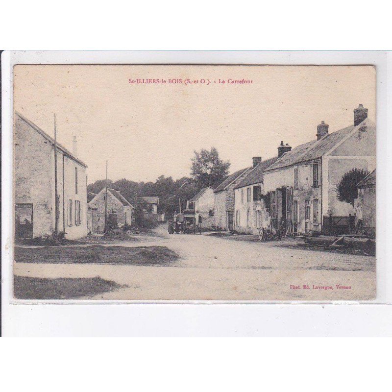 SAINT-ILLIERS-le-BOIS: le carrefour - très bon état