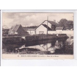 BREUIL-BOIS-ROBERT: mare de la brosse - très bon état