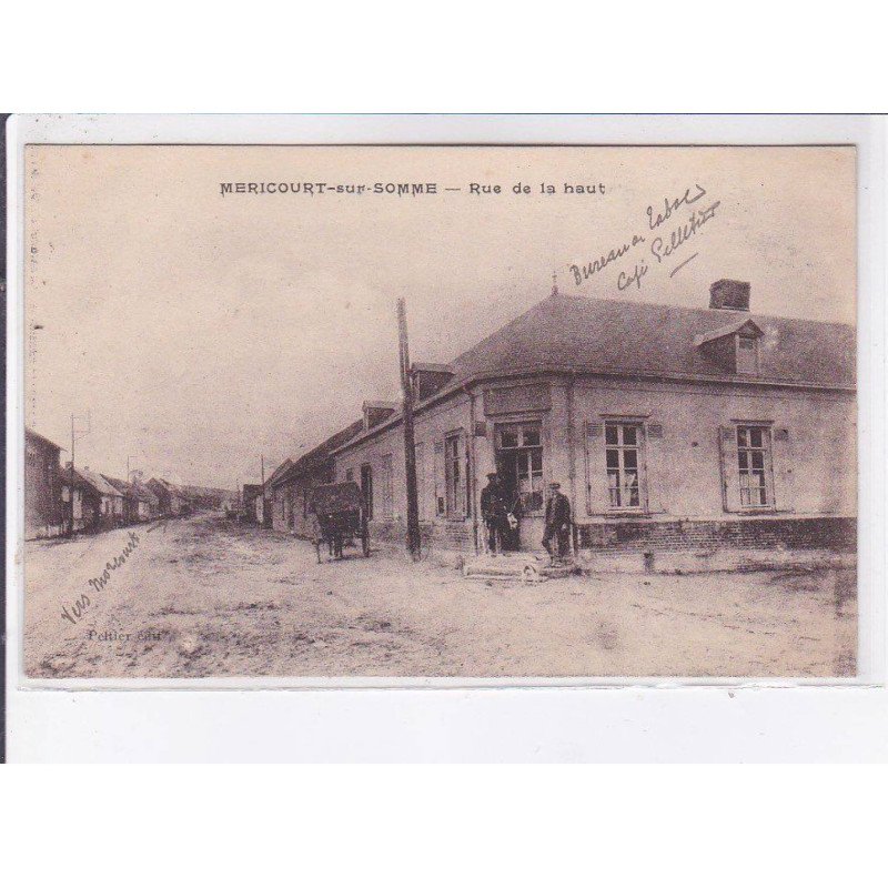 MERICOURT-sur-SOMME: rue de la haut - très bon état