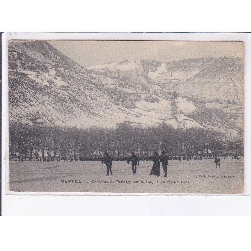 NANTUA: concours de patinage sur le lac, le 10 février 1907 - très bon état