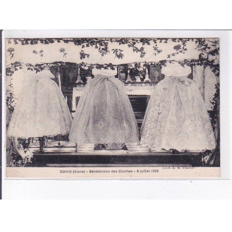 DOHIS: bénédiction des cloches 8 juillet 1928 - très bon état