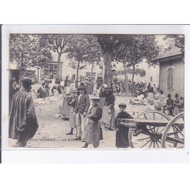 BROU-VERNET: le marché - très bon état