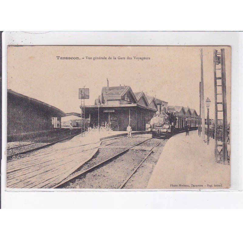 TARASCON: vue générale de la gare des voyageurs - très bon état