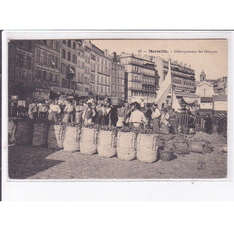 MARSEILLE: débarquement des oranges - état