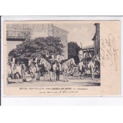 BOUCHES-du-RHONE: moeurs provençal, "gardiens", cavalier - état