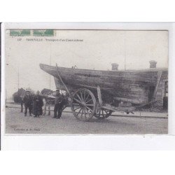 TROUVILLE: transport d'un canot échoué - très bon état