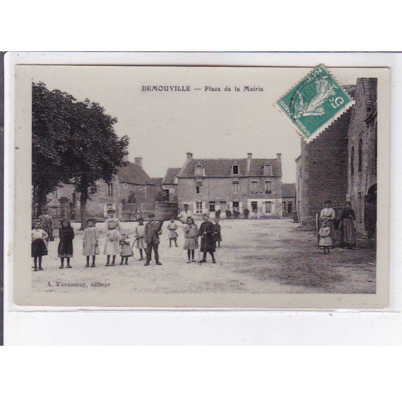 DEMOUVILLE: place de la mairie - état