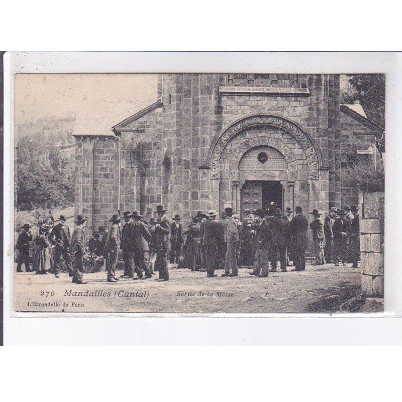 MANDAILLES: sortie de la messe - très bon état