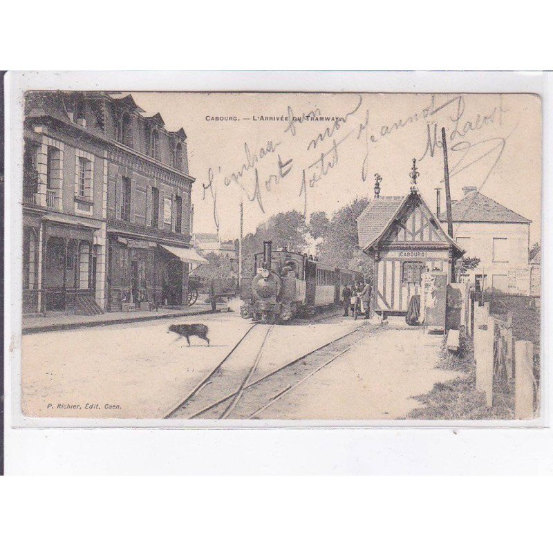 CABOURG: l'arrivée du tramway - très bon état