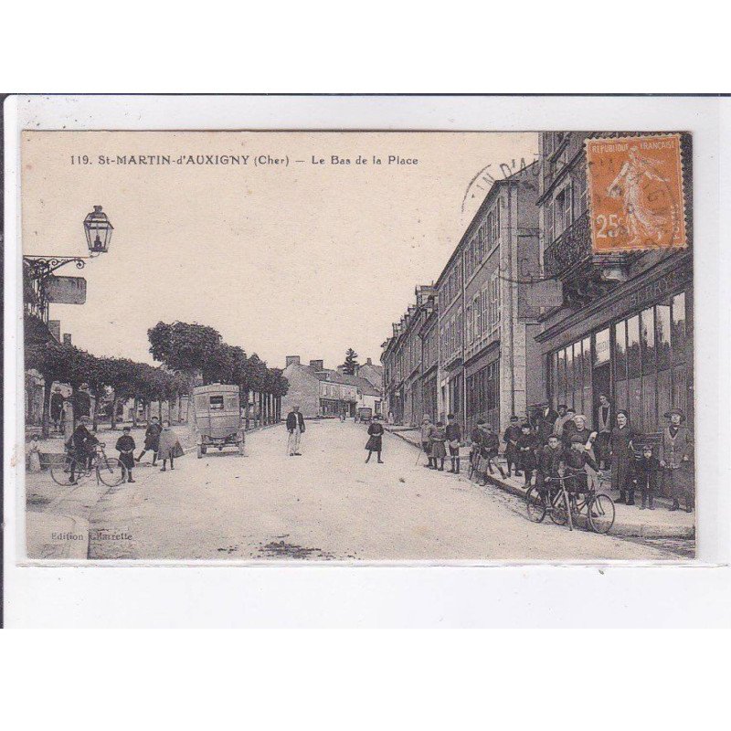 SAINT-MARTIN-D'AUXIGNY: le bas de la place - très bon état