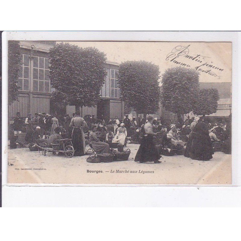 BOURGES: le marché aux légumes - très bon état