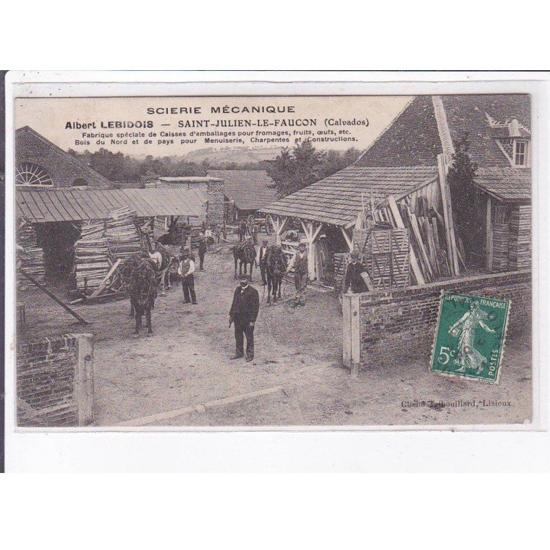SAINT-JULIEN-le-FAUCON: fabrique spéciale de caisses d'emballages pour fromages, fruits, oeufs, etc - très bon état