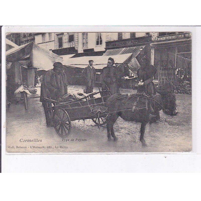 CORMEILLES: type de paysan, voiture à âne - état