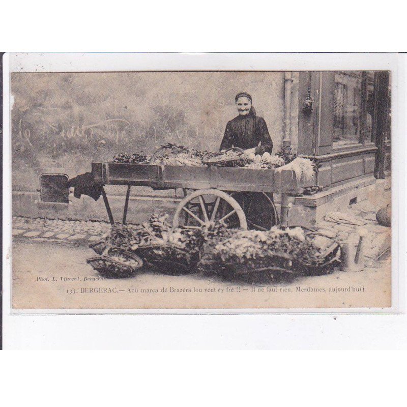 BERGERAC: où marca de brazéra lou vént éy fré!! il ne faut rien, mesdames aujourd'hui - état BERGERAC: où marca de brazéra lou vént éy fré!! il ne faut rien, mesdames aujourd'hui - état