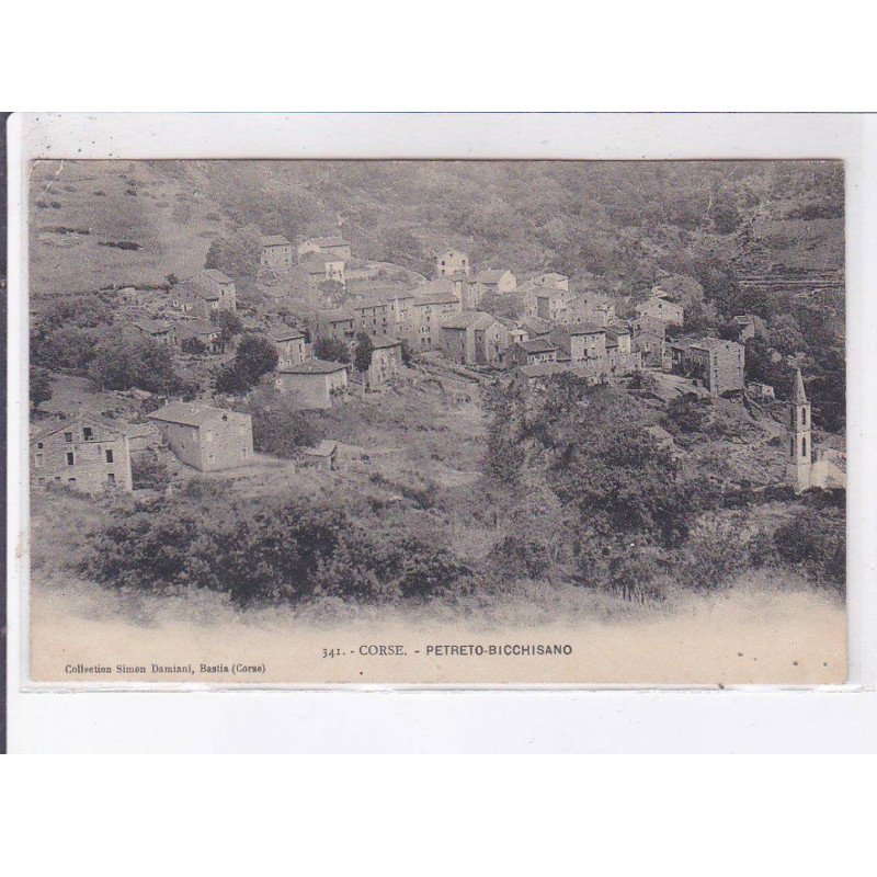 PETRETO-BICCHISANO: vue générale - très bon état