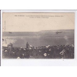 SAINT-BRIEUC: la journée d'aviation à l'aérodrome de cession octobre 1910, le retour de l'oiseau - très bon état