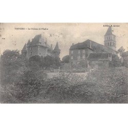 THIVIERS - Le Château et l'Eglise - état