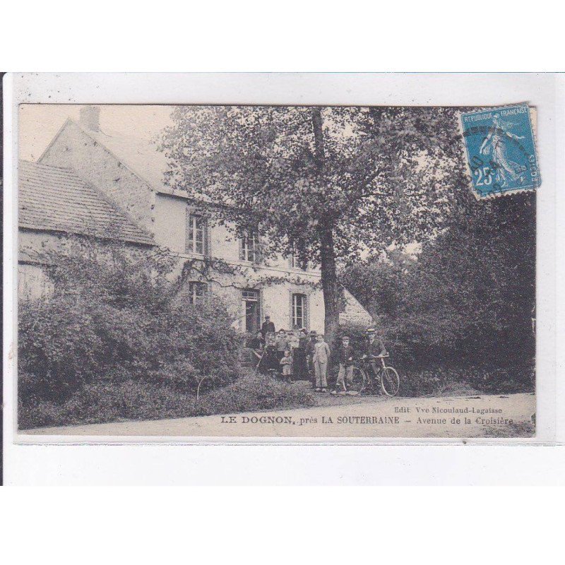 LE DOGNON: avenue de la croisière - état