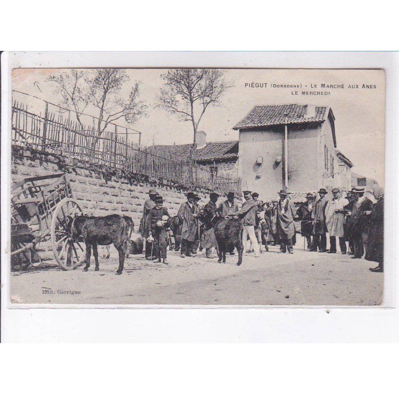 PIEGUT: le marché aux anes, le mercredi - état