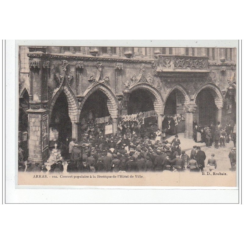 ARRAS - Concert Populaire à la Bretèque de l'Hôtel de Ville - très bon état