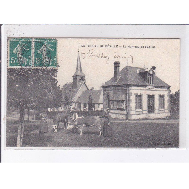 LA TRINITE DE REVILLE: le hameau de l'église - très bon état