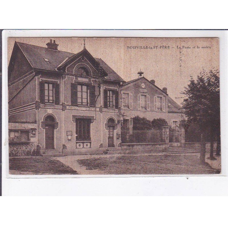 BOISVILLE-la-SAINT-PERE: la poste et la mairie - très bon état