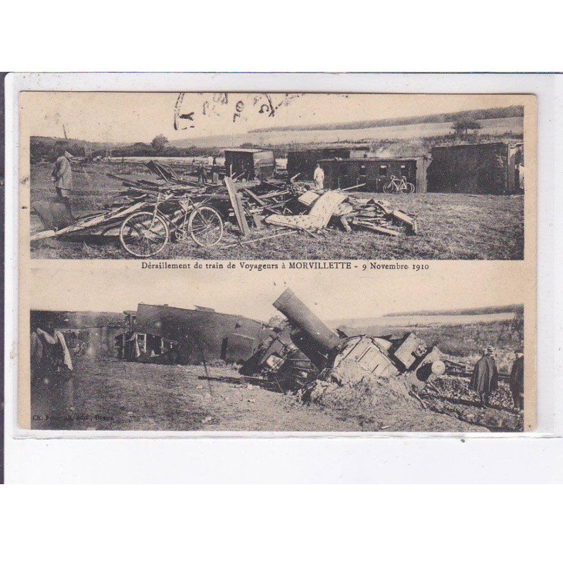 MORVILLETTE: déraillement de train de voyageurs, 9 novembre 1910 - très bon état