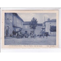 LA SAUVETAT: place de l'église, café du centre - très bon état
