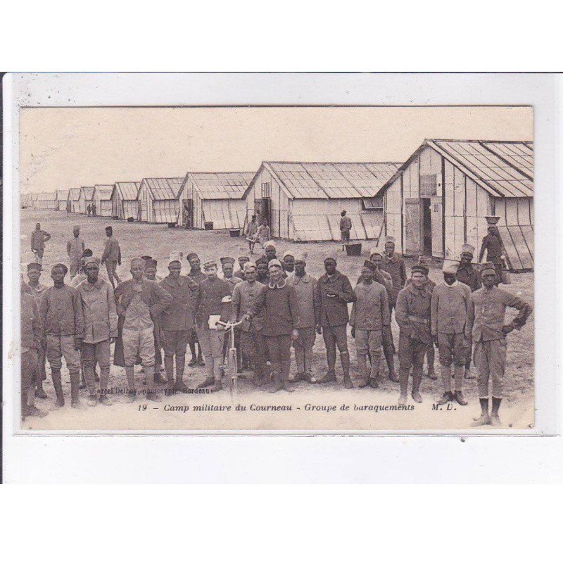 COURNEAU: camp militaire, groupe de baraquements - très bon état