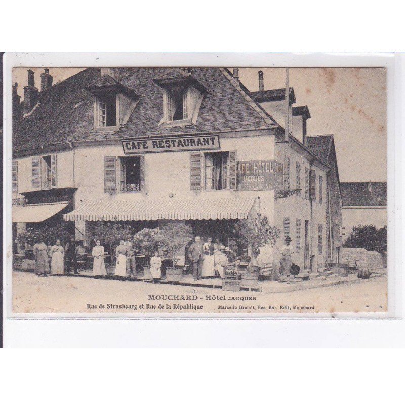 MOUCHARD: hôtel jacques, rue de strasbourg et rue de la république - état