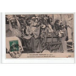 ROUEN - Millénaire Normand (911 - 1911) - Les Confréries Joyeuses et les Ribauds (XVè siècle) - très bon état