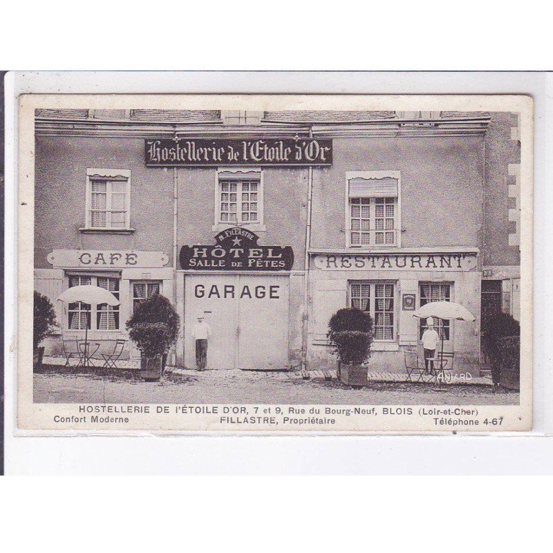 BLOIS: hostellerie de l'étoile d'or 7 et 9 rue du bourg-neuf - très bon état