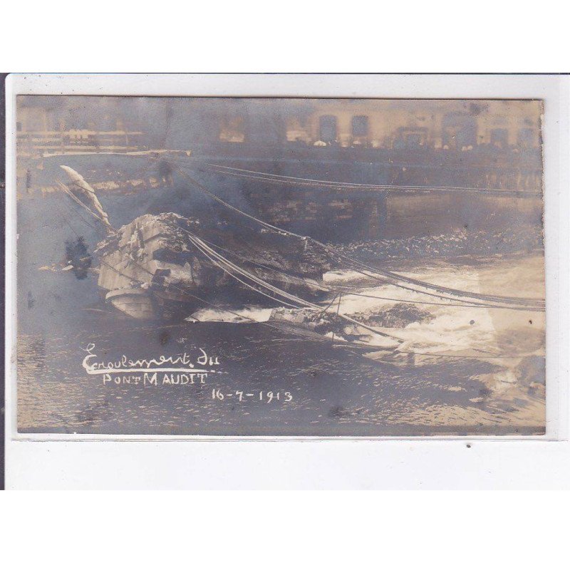 NANTES: écroulement du pont maudit 1913 - très bon état