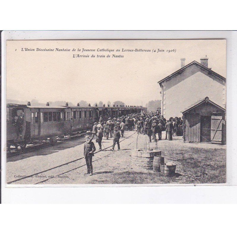 NANTES: l'union diocésaine nataise de la jeunesse catholique au loroux-bottereau, l'arrivée du train - très bon état