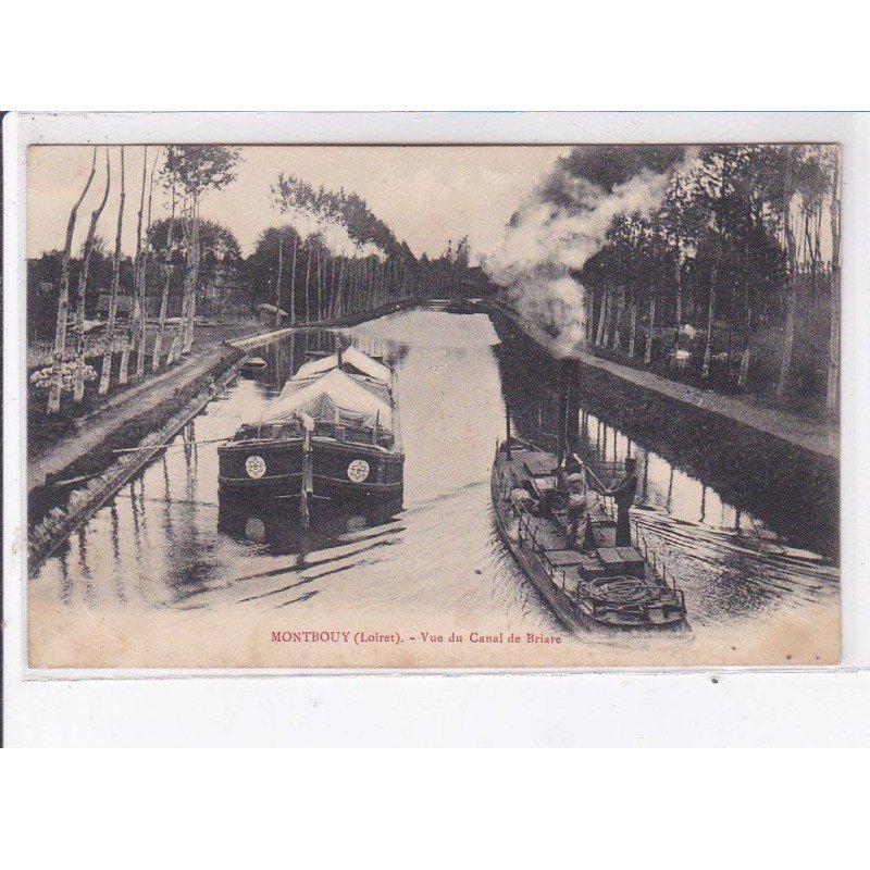 MONTBOUY: vue du canal de briare - très bon état