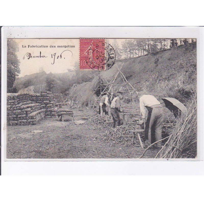 LOIRET: la fabrication des margotins - très bon état