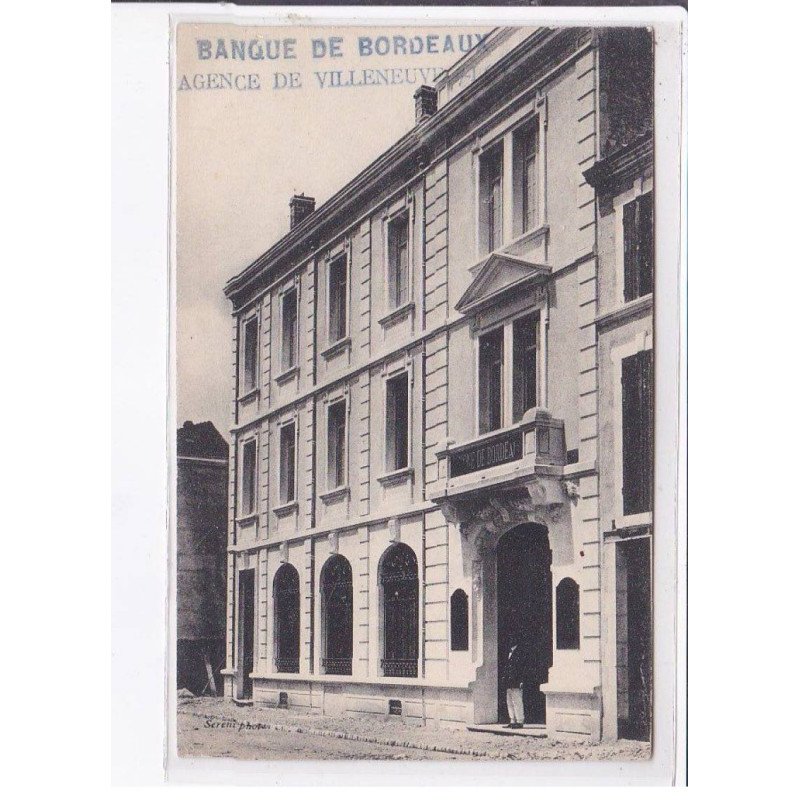 VILLENEUVE-sur-LOT: banque de bordeaux, agence - très bon état VILLENEUVE-sur-LOT: banque de bordeaux, agence - très bon état