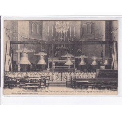 VILLENEUVE-sur-LOT: les cloches avant le baptême dans le choeur de l'église sainte-catherine - très bon état