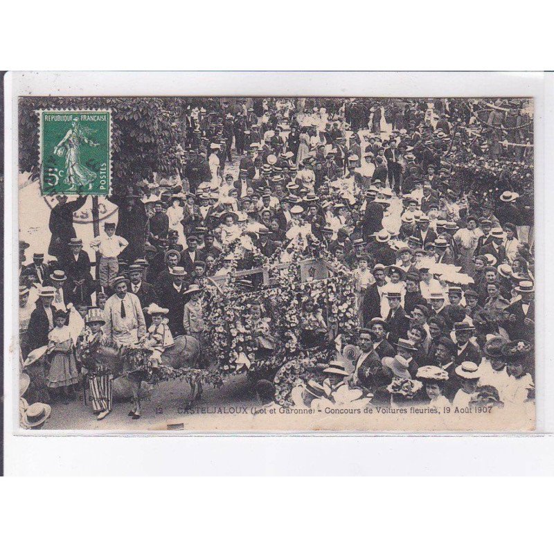 CASTELJALOUX: concours de voitures fleuries 19 août 1907 - très bon état CASTELJALOUX: concours de voitures fleuries 19 août 1907 - très bon état