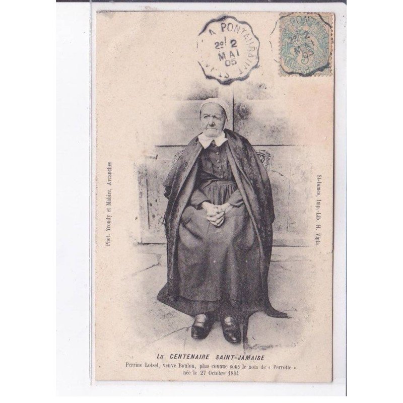 MANCHE: la centenaire saint-jamaise, née le 27 octobre 1804 - très bon état
