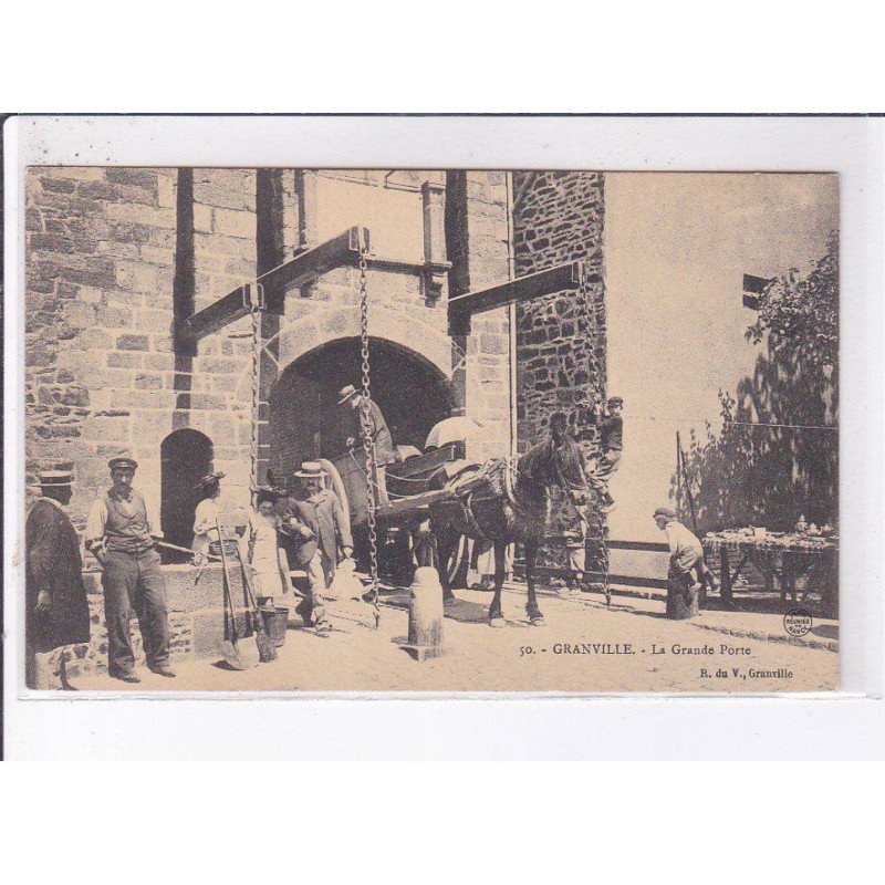 GRANVILLE: la grande porte - très bon état