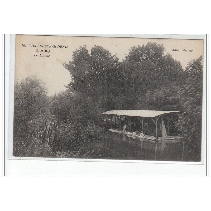 VILLENEUVE SAINT DENIS - Le lavoir - très bon état