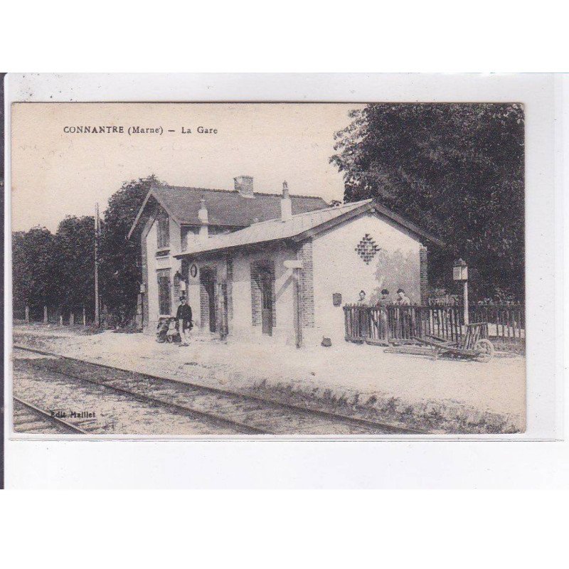 CONNANTRE: la gare - très bon état