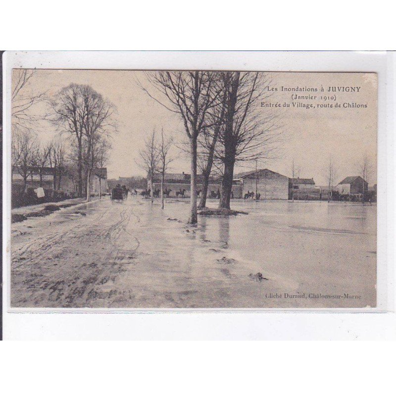 JUVIGNY: inondations janvier 1910, entrée du village, route de châlons - très bon état